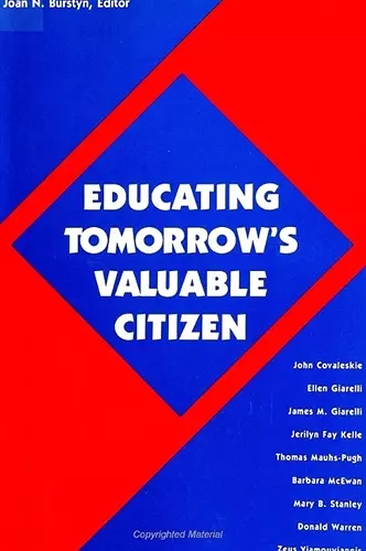 Educating Tomorrow's Valuable Citizen cover