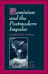 Feminism and the Postmodern Impulse cover