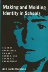 Making and Molding Identity in Schools cover