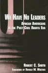 We Have No Leaders cover