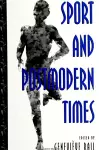 Sport and Postmodern Times cover