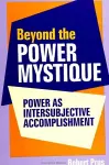 Beyond the Power Mystique cover