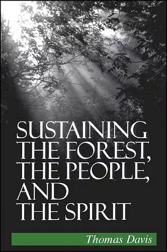 Sustaining the Forest, the People, and the Spirit cover