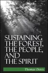 Sustaining the Forest, the People, and the Spirit cover