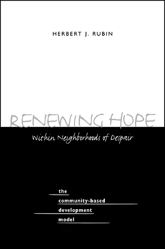 Renewing Hope within Neighborhoods of Despair cover