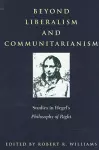 Beyond Liberalism and Communitarianism cover