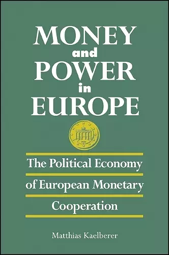 Money and Power in Europe cover