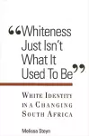 Whiteness Just Isn't What It Used To Be cover