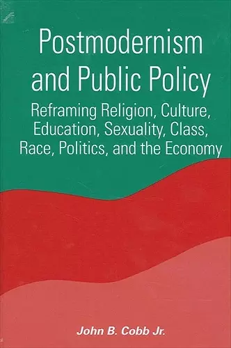 Postmodernism and Public Policy cover