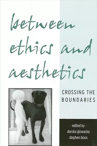 Between Ethics and Aesthetics cover