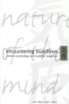 Encountering Buddhism cover