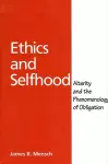 Ethics and Selfhood cover