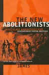 The New Abolitionists cover