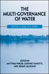 The Multi-Governance of Water cover