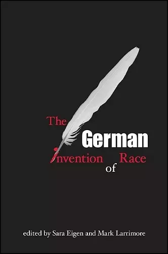 The German Invention of Race cover