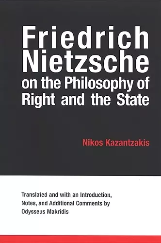 Friedrich Nietzsche on the Philosophy of Right and the State cover