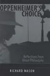 Oppenheimer's Choice cover