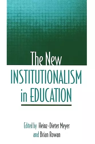 The New Institutionalism in Education cover