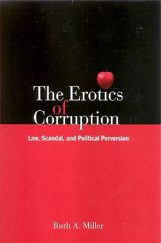 The Erotics of Corruption cover