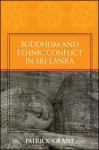 Buddhism and Ethnic Conflict in Sri Lanka cover