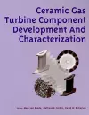 CERAMIC GAS TURBINE COMPONENT DEV AND CHARATERIZATION: PROGRESS IN CERAMIC GAS TURBINE DEVELOPMENT: (801977) cover