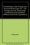 Proceedings of the Energy and Environmental Expo '95 - The Energy-sources Technology Conference and Exhibition  Offshore and Arctic Operations cover