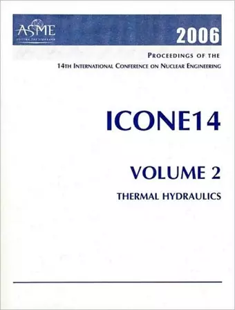 Proceedings of the Fourteenth International Conference on Nuclear Engineering and 2006 ASME Joint U.S.- European Fluids Engineering Summer Meeting v. 2; Fuel Cycle and High Level Waste Management cover