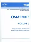 Print Proceedings of the ASME 26th International Conference on Offshore Mechanics and Arctic Engineering (OMAE2007), June 10-15 2007, San Diego, California v. 2; Structures, Safety and Reliability; and Petroleum Technology Symposium cover