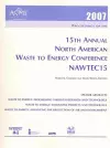 2007 Proceedings of the ASME 15th Annual North American Waste to Energy Conference cover