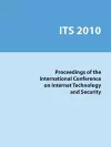 International Conference on Internet Technology and Security (Its 2010, China) cover