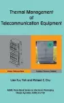 Thermal Management of Telecommunications Equipment cover