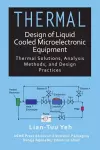 Thermal Design of Liquid Cooled Microelectronic Equipment cover