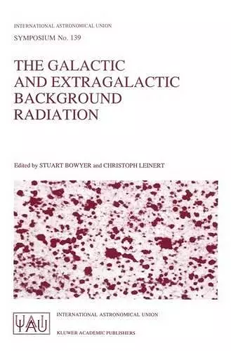 The Galactic and Extragalactic Background Radiation cover