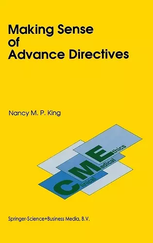 Making Sense of Advance Directives cover