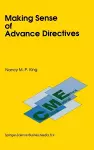 Making Sense of Advance Directives cover