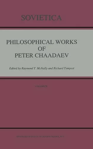 Philosophical Works of Peter Chaadaev cover