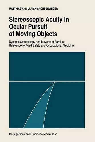 Stereoscopic acuity in ocular pursuit of moving objects cover