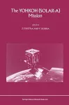 The YOHKOH (SOLAR-A) Mission cover
