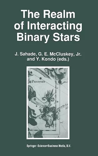 The Realm of Interacting Binary Stars cover