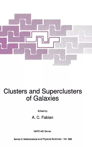Clusters and Superclusters of Galaxies cover