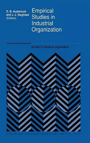 Empirical Studies in Industrial Organization cover