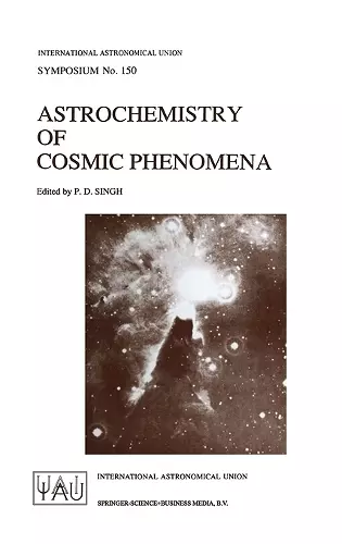 Astrochemistry of Cosmic Phenomena cover