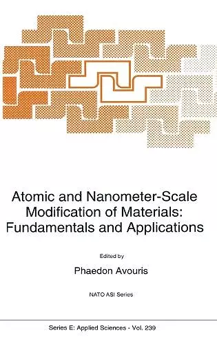 Atomic and Nanometer-Scale Modification of Materials cover