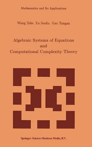 Algebraic Systems and Computational Complexity Theory cover
