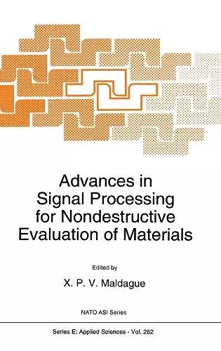 Advances in Signal Processing for Nondestructive Evaluation of Materials cover