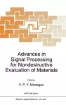 Advances in Signal Processing for Nondestructive Evaluation of Materials cover