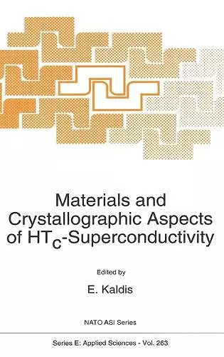 Materials and Crystallographic Aspects of HTc-Superconductivity cover