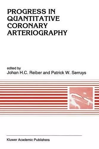 Progress in Quantitative Coronary Arteriography cover