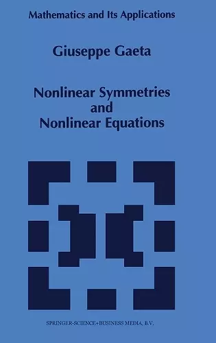 Nonlinear Symmetries and Nonlinear Equations cover