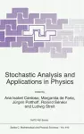 Stochastic Analysis and Applications in Physics cover